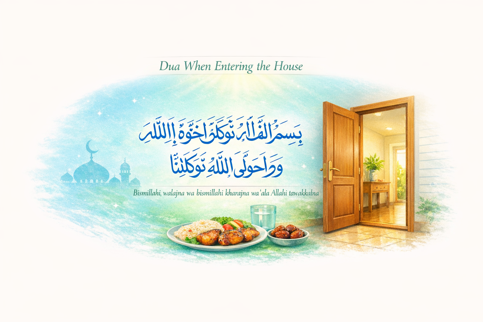 Minimal modern illustration of the Islamic dua when entering the house, with soft blue‑green tones and a simple inward‑opening door.
